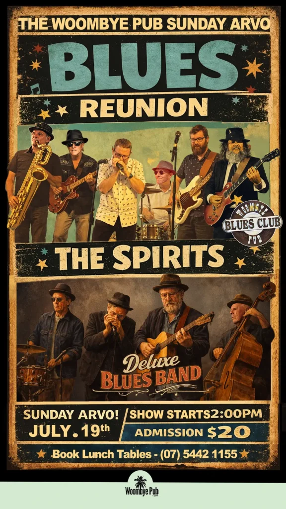 Woombye Pub Blues Reunion with Deluxe Blues and the Spirits